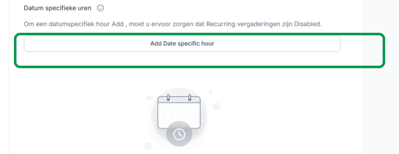 Date-specific hours with the Add Date specific hour button