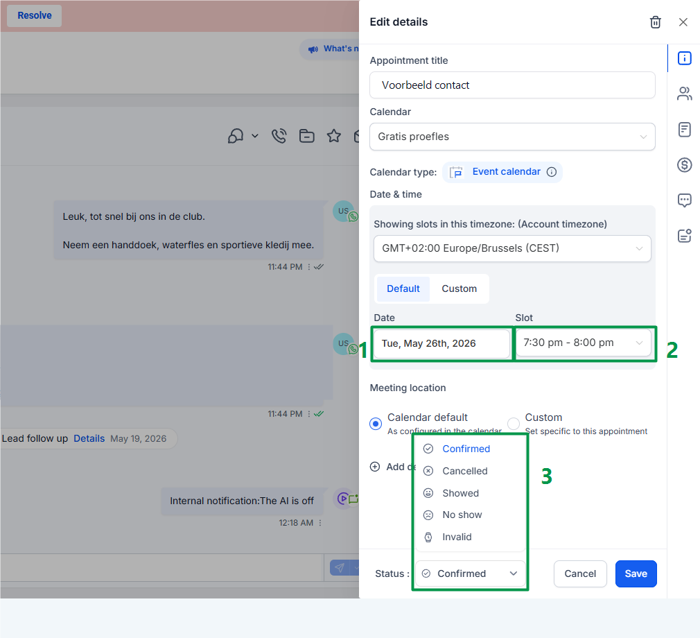 Edit details venster met Date Slot en Status dropdown voor een afspraak