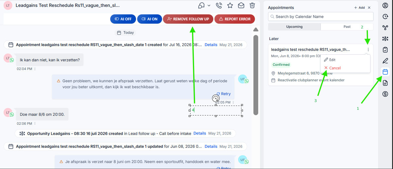 Genummerde instructie om het kalendericoon te openen de afspraak te annuleren en Remove Follow Up te klikken